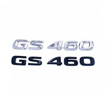 Load image into Gallery viewer, Lexus GS460 Letters Emblem