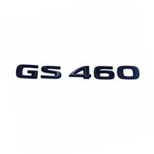 Load image into Gallery viewer, Lexus GS460 Letters Emblem