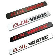 Load image into Gallery viewer, 1Pcs Chevrolet 5.3.L/6.0L Vortec Hood Emblems