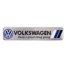 Load image into Gallery viewer, Volkswagen Keep A Great Thing Going Trunk Emblem Sticke