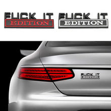 Load image into Gallery viewer, Fuck It Edition Emblem Sticker