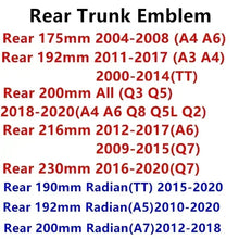 Load image into Gallery viewer, ABS Car Front Grille Bonnet Emblem for Audi A3 A4 A4L A5 A6 A6L A7 Q2L Q3 Q5 Supercar Q7 Q8 TT S4 S5 S6 S7 R8 Rear Trunk Badge
