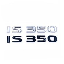Load image into Gallery viewer, Lexus IS350 Letters Emblem
