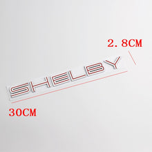 Load image into Gallery viewer, 30x2.8CM 3D ABS Car Styling Auto Rear Trunk Letter Badge Sticker Decoration for Ford SHELBY GT350 GT500 Cobra Emblem Decal

