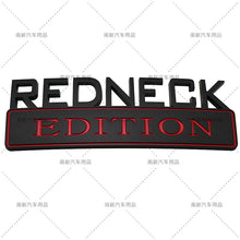 Load image into Gallery viewer, REDNECK EDITION ABS Plastic Emblem Chevrolet
